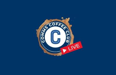 Comms Coffee Club Live Blog Banner (1)